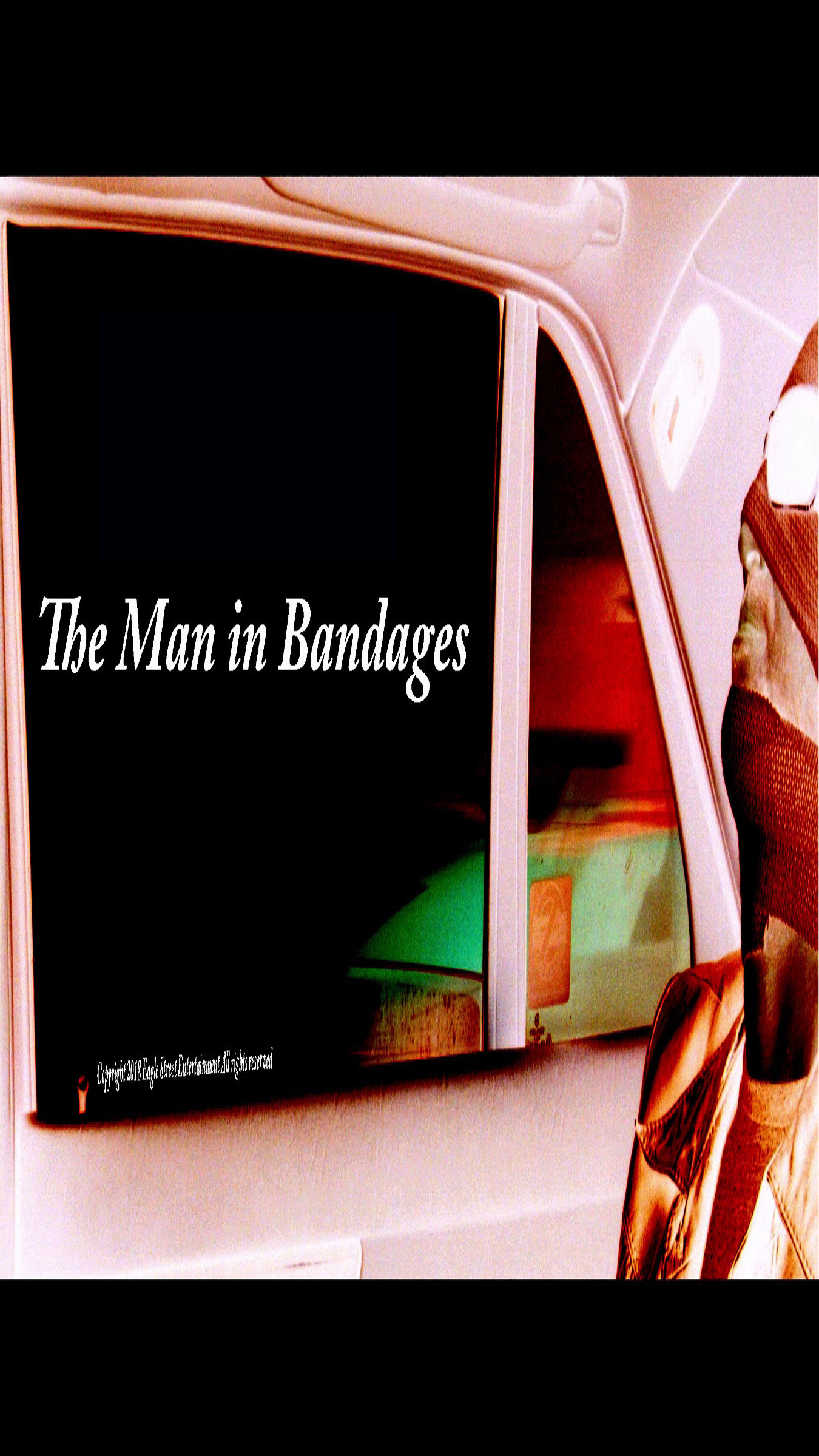 The Man in Bandages (2018)