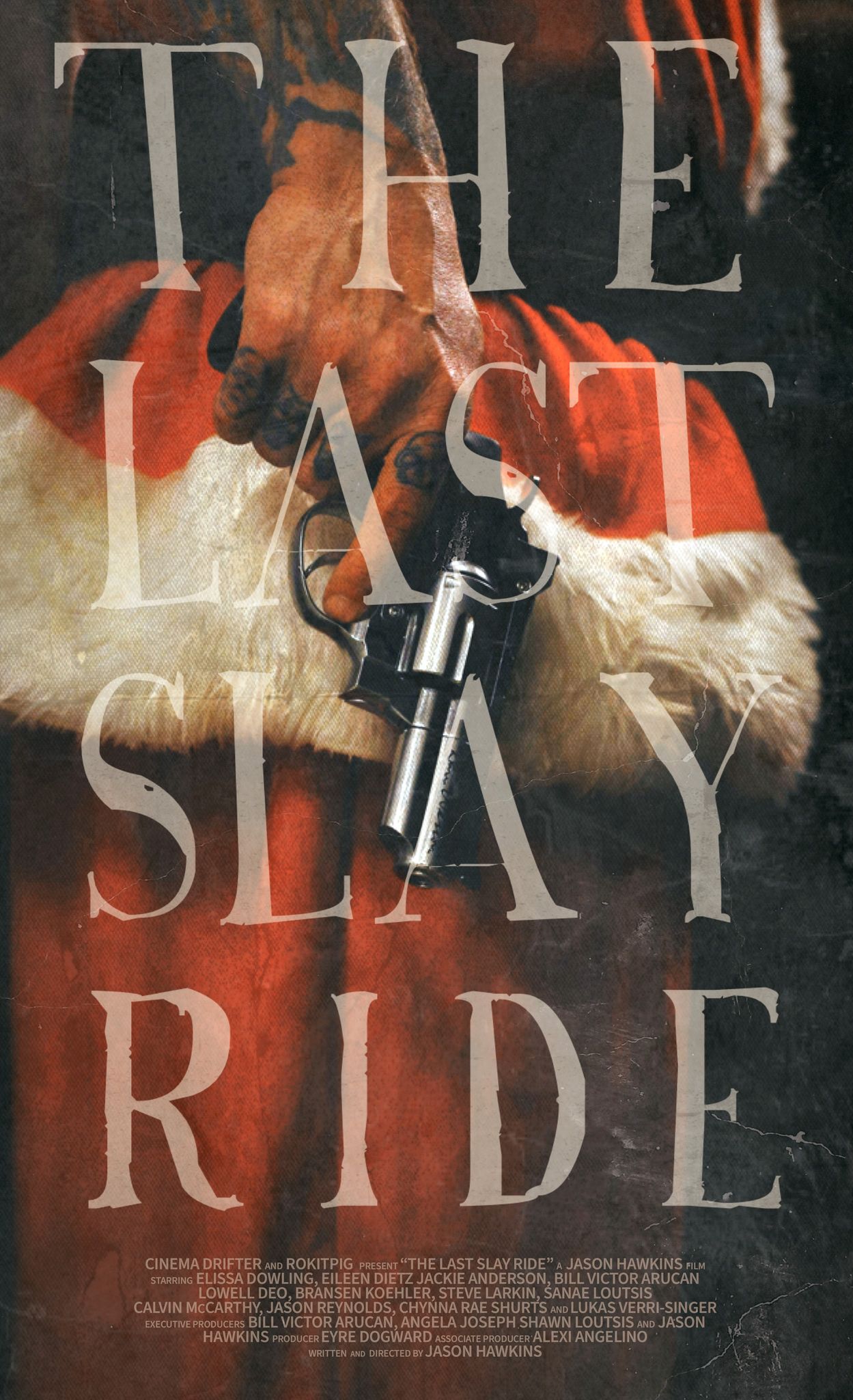 The Last Slay Ride (2022)